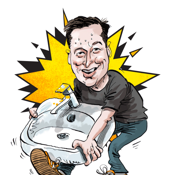 ELON BRINGS A WASHBASIN INTO TWITTER JUST TO MAKE A BAD PUN.<br>…HE NEEDS TO CLEAN UP HIS ACT.